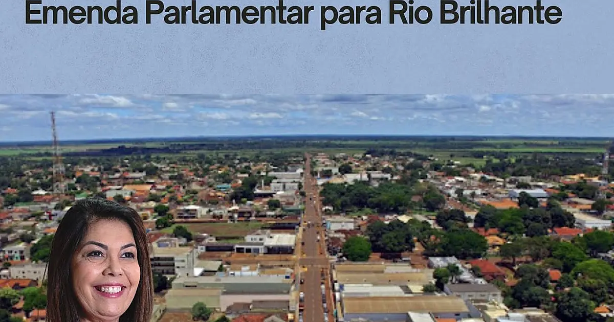 Rio Brilhante comemora 92 anos com emenda de quase R$ 1 milhão