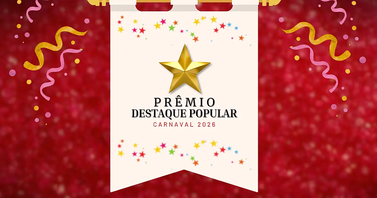 Prêmio Destaque Popular: público irá escolher melhor Escola e Bloco do Carnaval 2026