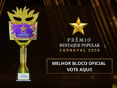 Prêmio Destaque Popular: Vote no Bloco Oficial que mais brilhou no Carnaval 2026