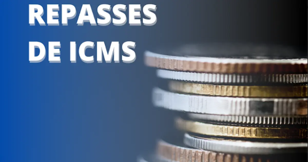 Repasse do ICMS aos municípios será de R$ 2,67 bilhões este ano