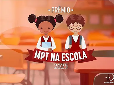 Escolas estaduais de MS têm até sexta-feira (31) para se inscreverem no Prêmio MPT na Escola