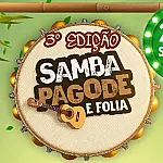 3ª edição do Samba, Pagode e Folia acontece dia 28 de março
