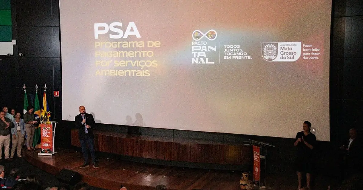PSA Pantanal vai remunerar quem ajudar a preservar o bioma e combater incêndios