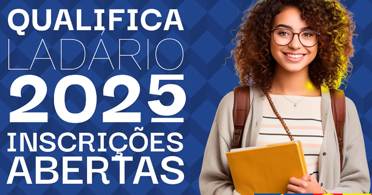 Inscrições abertas para o Programa Qualifica Ladário 2025