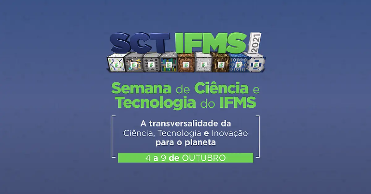 IFMS abre inscrições para Semana de Ciência e Tecnologia