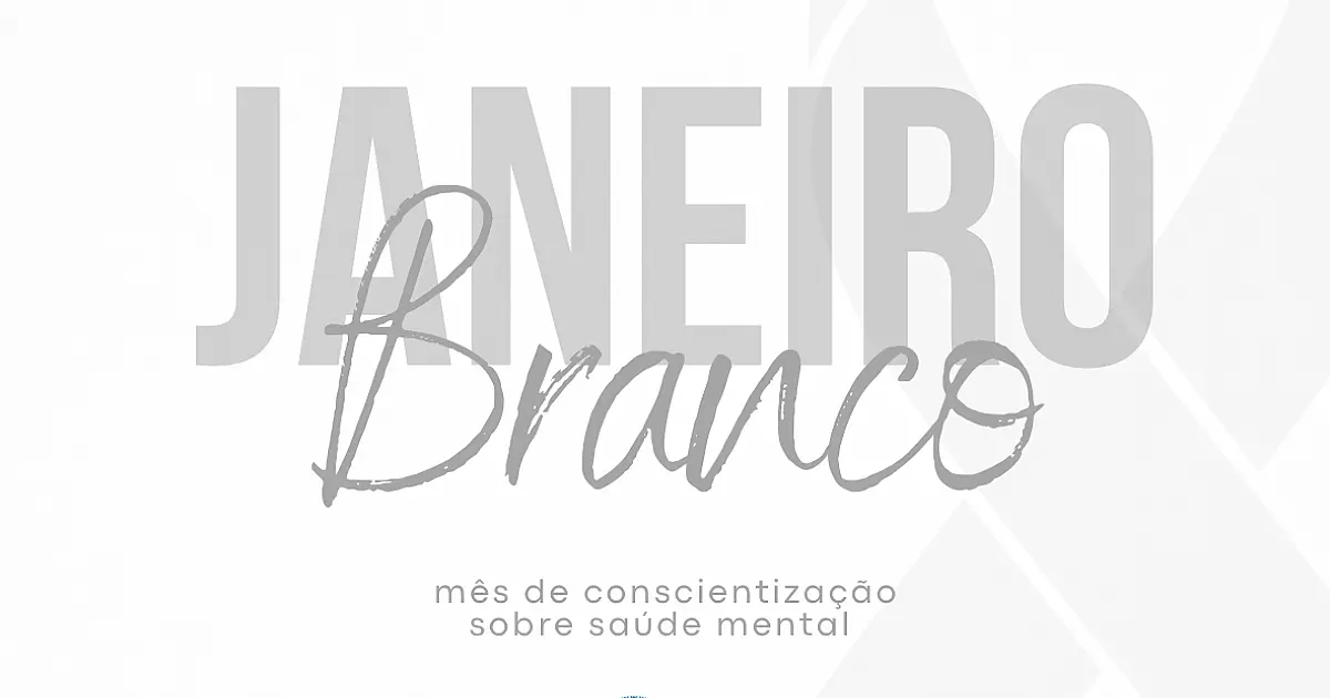 Janeiro Branco alerta para cuidados com a saúde mental
