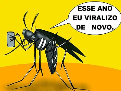 Lá vem ela... a Dengue!