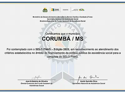 Corumbá recebe certificação nacional do Ministério do Desenvolvimento Social